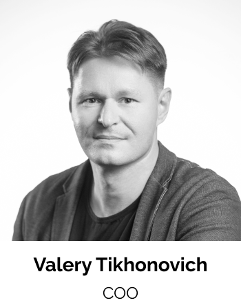 Valery Tikhonovich - COO