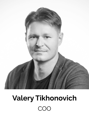 Valery Tikhonovich - COO