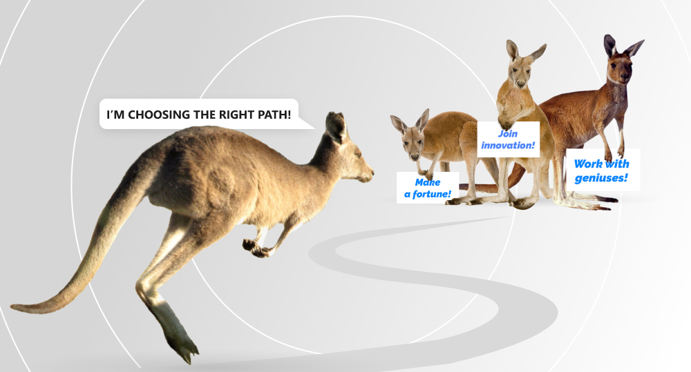 Kangaroo jumping toward three kangaroos with the text "I'm choosing the right path"