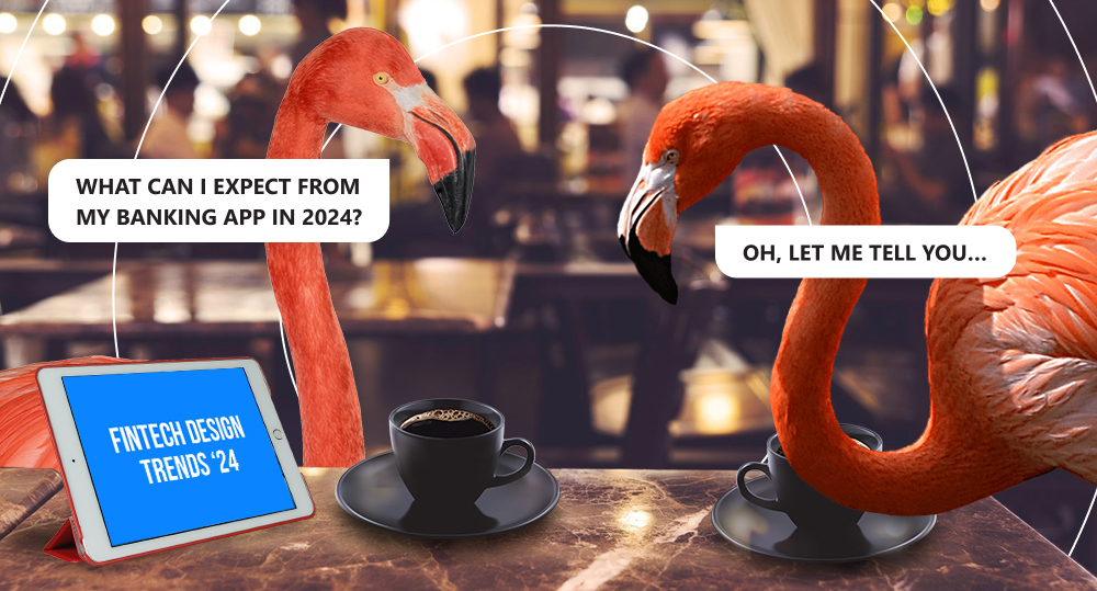 Two flamingos drinking coffee at cafe and discussing what fintech design can expect from 2024