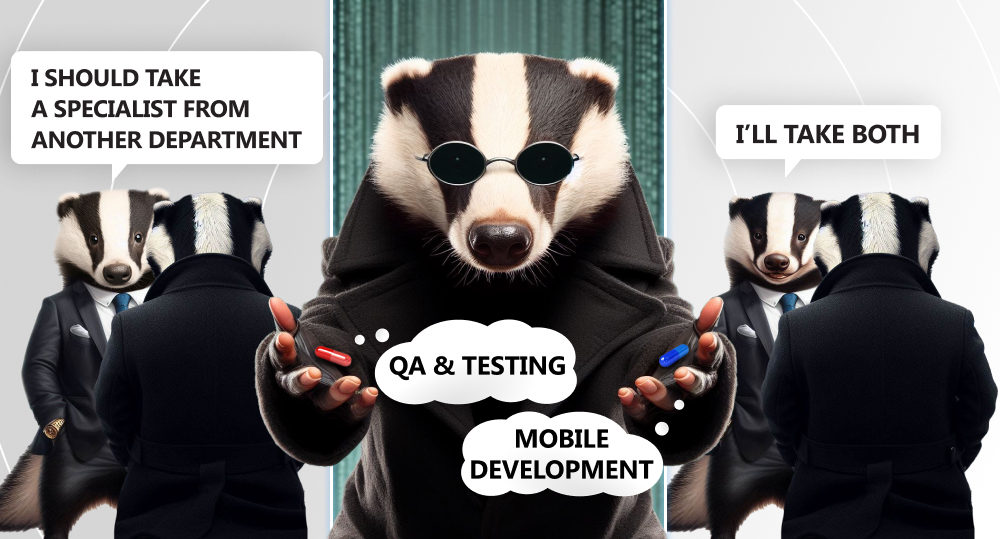 Badger offers another badger choice between blue pill named QA testing and red pill named mobile development