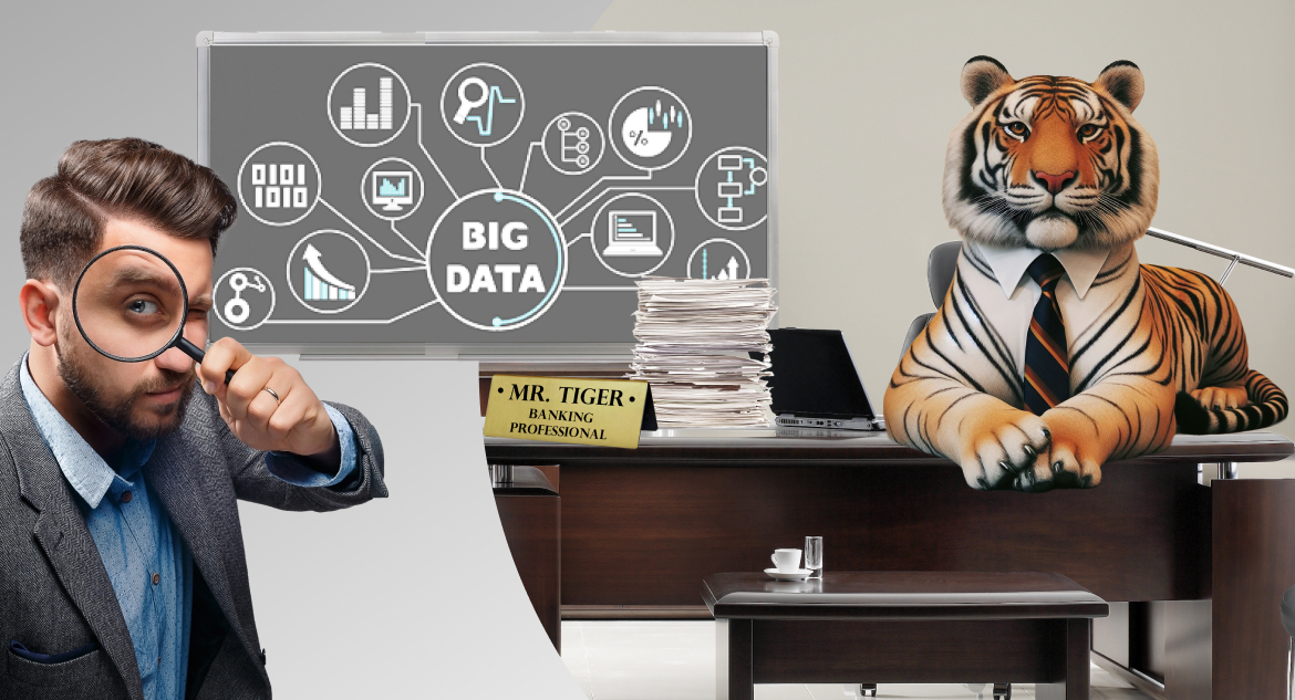 Tiger in tie advertises big data analytics in banking market and so does man next to him.