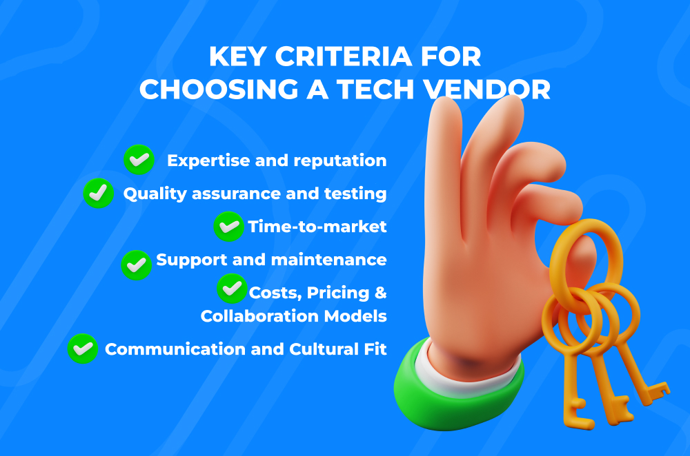 Infographics shows key criteria for choosing a tech vendor